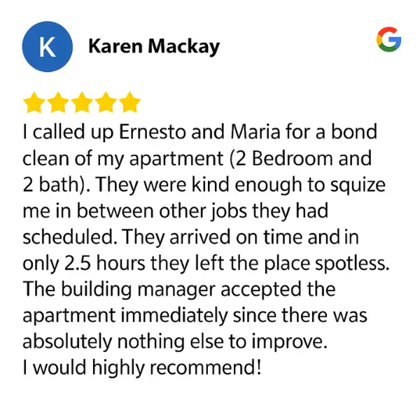 Google Review from Karen Mackay about end of lease cleaning in Brisbane